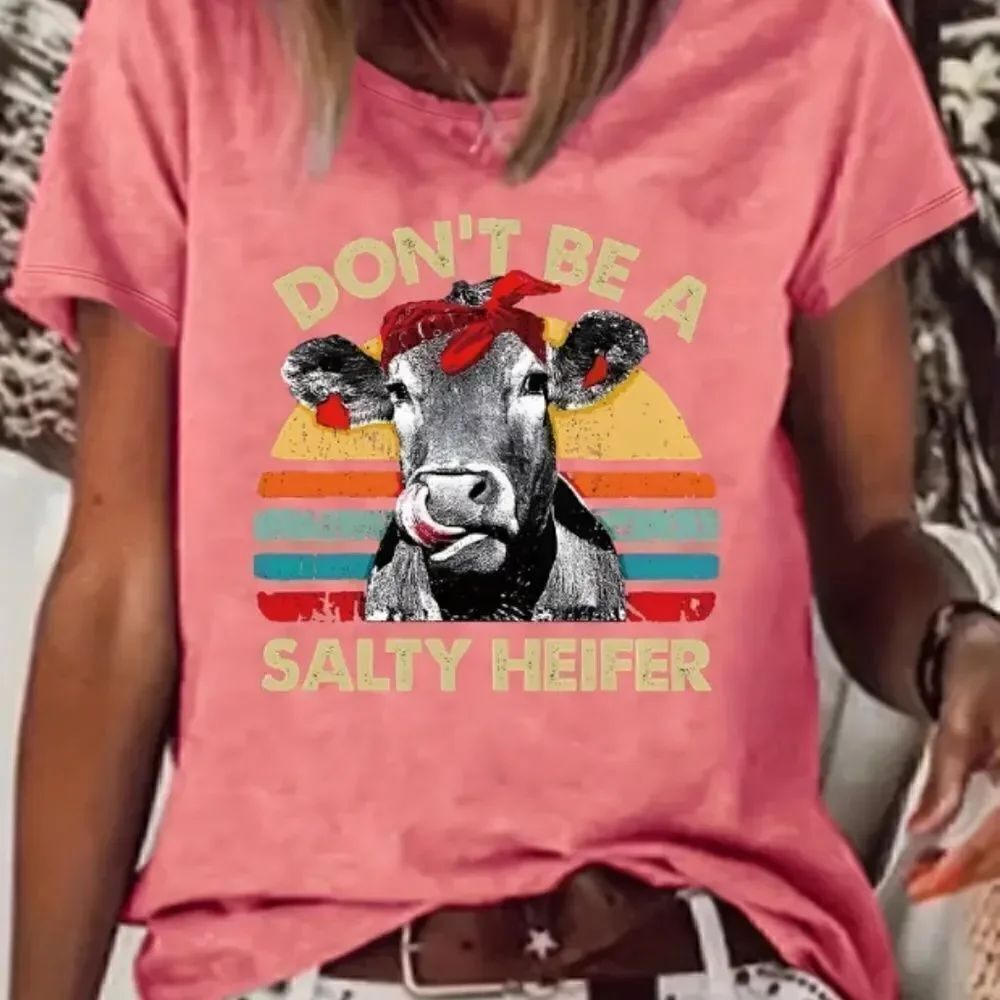 NEW! Don't Be A Salty Heifer Women's Short Sleeve T Shirt Cow Highland Western